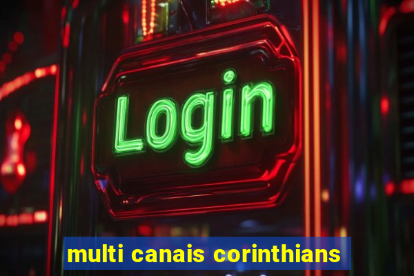 multi canais corinthians